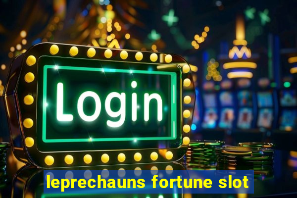 leprechauns fortune slot